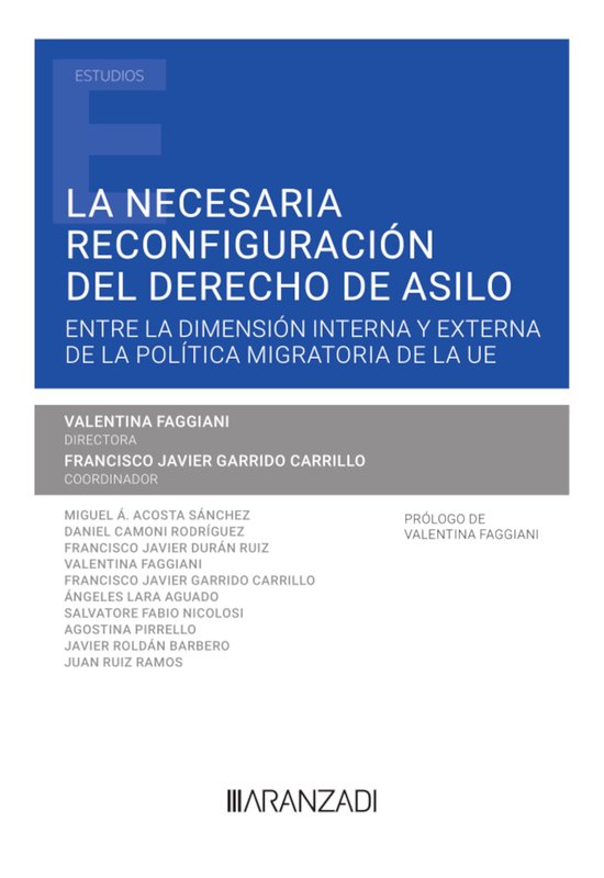 La necesaria reconfiguración del derecho de asilo. Entre la ... - cover