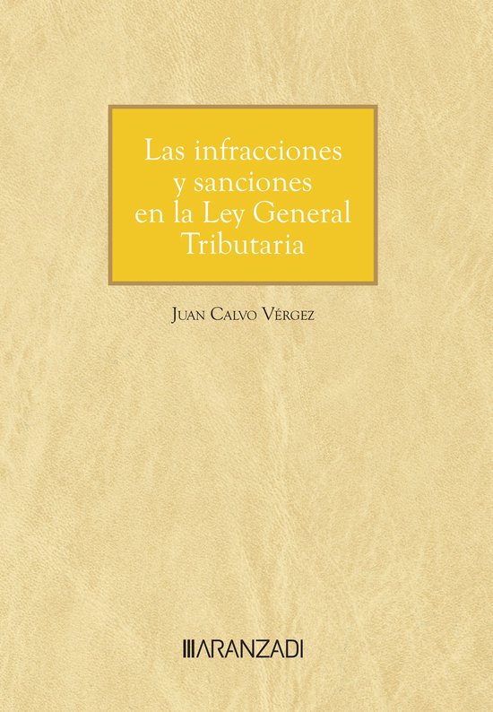 Las infracciones y sanciones en la Ley General Tributaria - cover