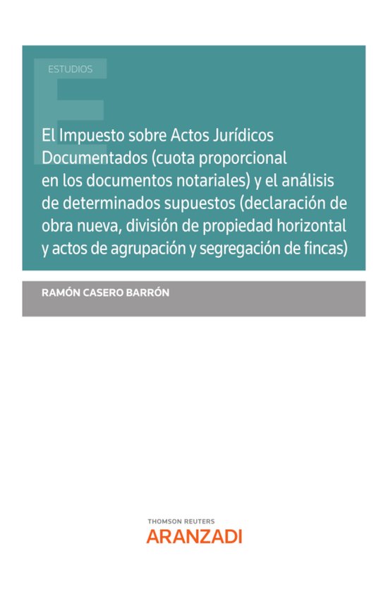 El Impuesto sobre Actos Jurídicos Documentados (cuota propo ... - cover