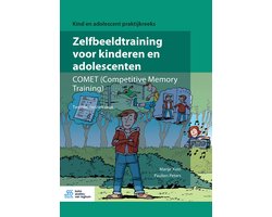 Kind en adolescent praktijkreeks - Zelfbeeldtraining voor kinderen en adolescenten