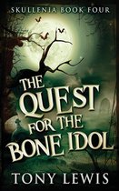 Skullenia-The Quest for the Bone Idol