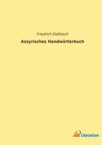 Assyrisches Handwoerterbuch