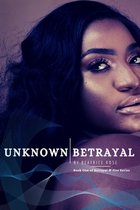 Betrayal & Fire- Unknown Betrayal