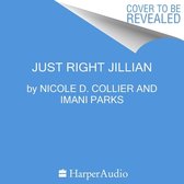 Just Right Jillian Lib/E