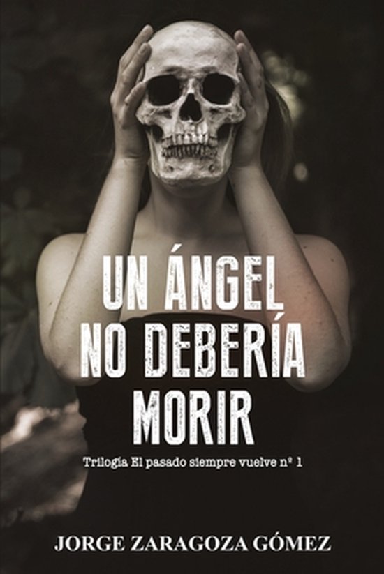 El Pasado Siempre Vuelve-Un ángel no debería morir - cover