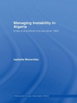 History and Society in the Islamic World - Managing Instability in Algeria