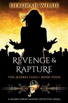 The Jezebel Files- Revenge & Rapture