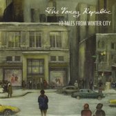 Young Republic - 12 Tales From Winter City (LP)