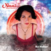 Nani - Ke Haber (CD)