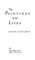The Paintings of Our Lives