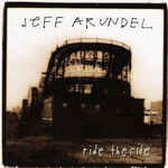 Jeff Arundel – Ride The Ride (Cd Album)