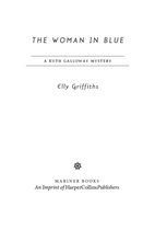 Ruth Galloway Mysteries 8 - The Woman In Blue