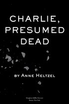 Charlie, Presumed Dead
