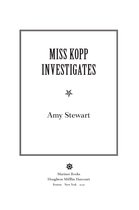 A Kopp Sisters Novel 7 - Miss Kopp Investigates