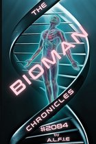 The Bioman Chronicles