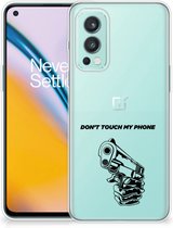 Telefoonhoesje OnePlus Nord 2 5G Back Cover Siliconen Hoesje Transparant Gun Don't Touch My Phone