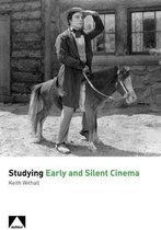 Studying Early and Silent Cinema