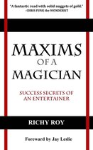 Maxims of a Magician