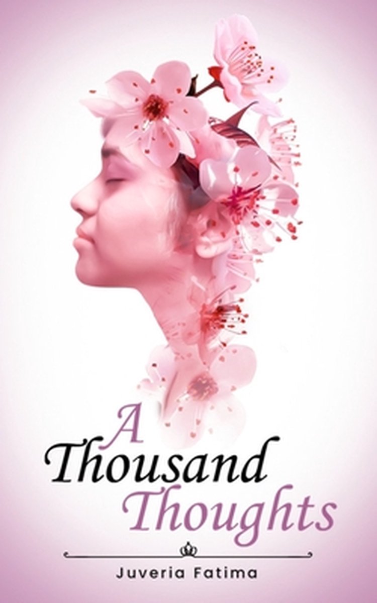 A Thousand Thoughts van Juveria Fatima