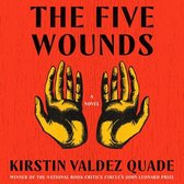 The Five Wounds Lib/E