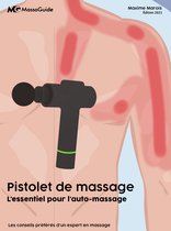 L'essentiel pour l'auto-massage - Pistolet de massage