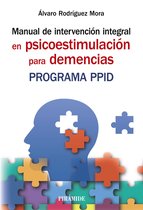 Manuales prácticos - Manual de intervención integral en psicoestimulación para demencias