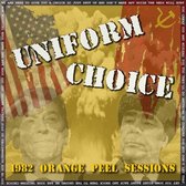 Uniform Choice - 1982 Orange Peel Session (7" Vinyl Single)