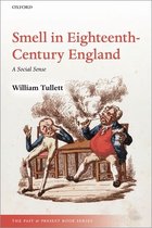 The Past and Present Book Series- Smell in Eighteenth-Century England