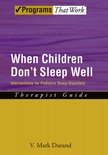 When Children Don't Sleep Well, Interventions for Pediatric Sleep Disorders
