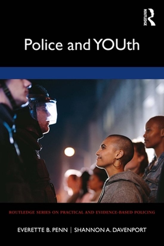 Routledge Series on Practical and Evidence-Based Policing -  ... - cover