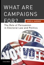 What Are Campaigns For?