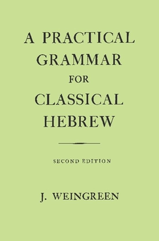 A Practical Grammar for Classical Hebrew - cover