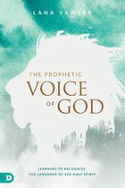 Prophetic Voice of God, The