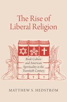 The Rise of Liberal Religion