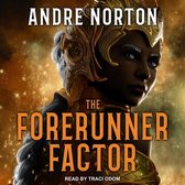 The Forerunner Factor Lib/E