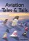 Aviation Tales & Tails
