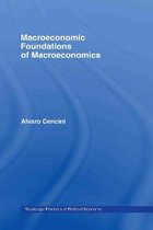 Routledge Frontiers of Political Economy- Macroeconomic Foundations of Macroeconomics