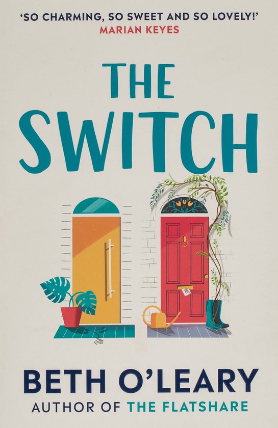 Couverture du livre 'The Switch' avec deux portes, une orange et une rouge, des plantes et une citation de Marian Keyes.