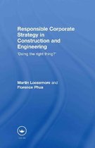Responsible Corporate Strategy in Construction and Engineering