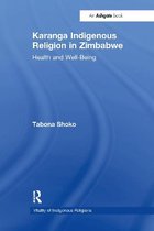 Karanga Indigenous Religion in Zimbabwe: Health and Well-Being