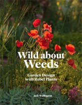 Wild about Weeds