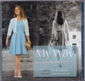 My Way - Lisa Groothedde, Peter Wildeman, Joost van Belzen