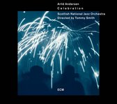 Arild Andersen, Scottish National Jazz Orchestra, Tommy Smith - Celebrations (CD)