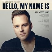 Matthew West - Hello, My Name Is: Greatest Hits (CD)