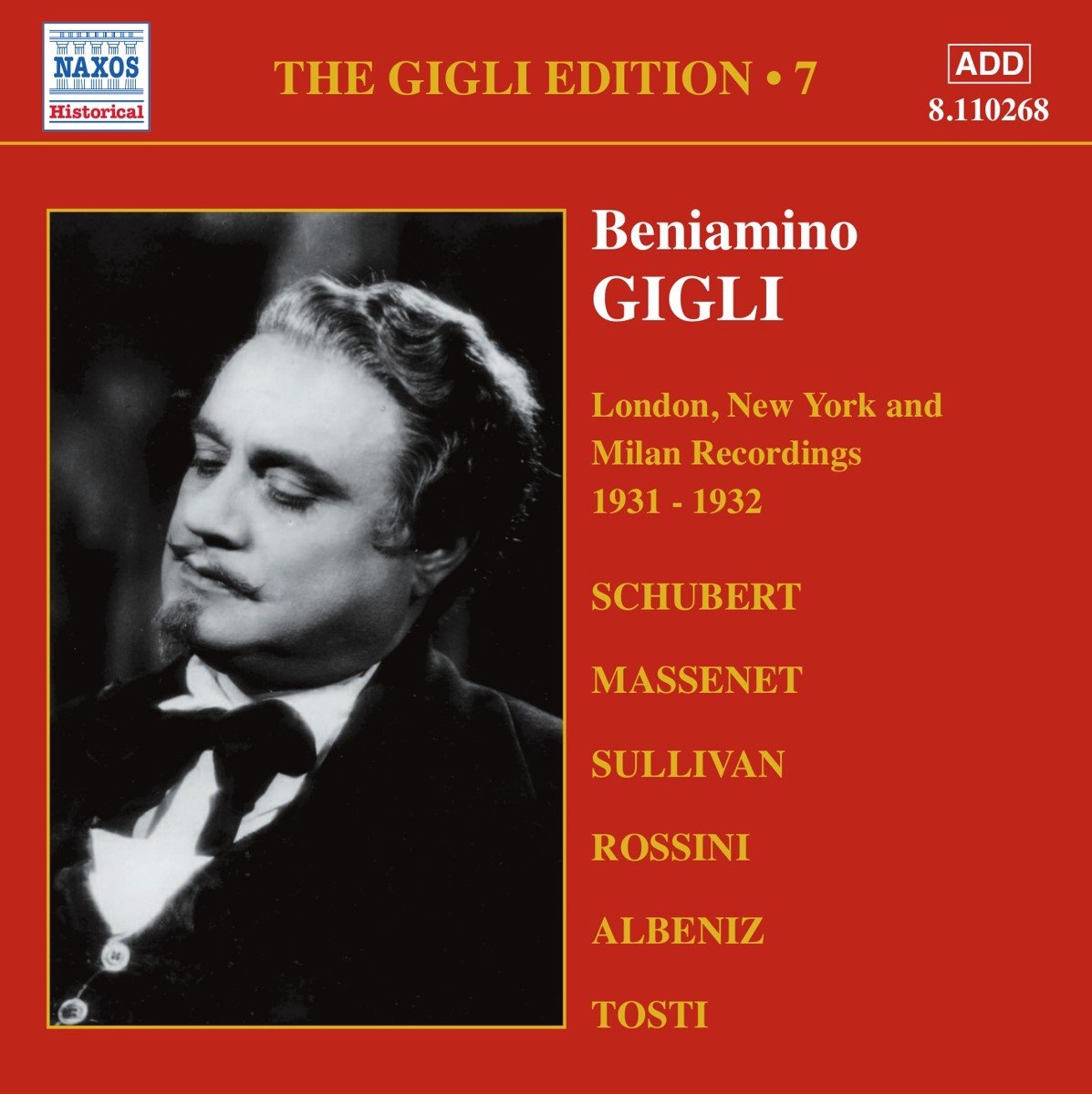 Beniamino Gigli - Volume 7 - London, NY & Milan 31 - 32 (CD)