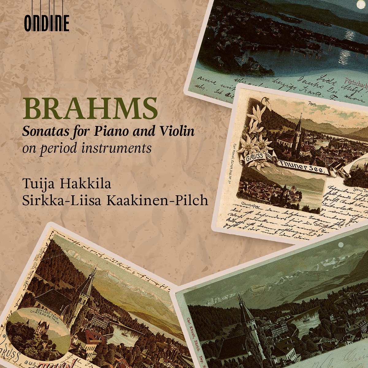 Tuija Hakkila, Sirkka-Liisa Kaakinen-Pilch - Brahms: Sonatas For Piano And Violin On Period Instruments (CD)