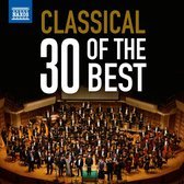 Idil Biret & Antoni Wit & Capella Istropolitana - Classical Music: 30 Of The Best (2 CD)