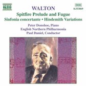 Walton: Spitfire Prelude and Fugue, etc / Daniel, Donohue