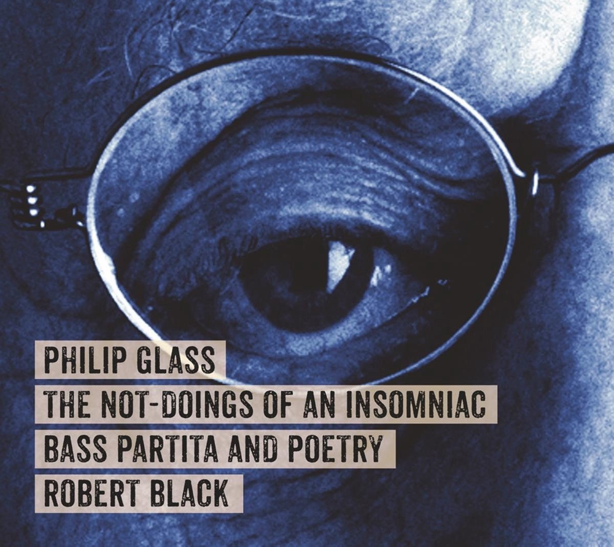 Robert Black - Glass: The Not Doings Of An Insomniac (CD)