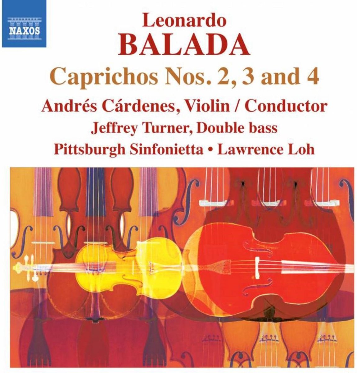 Andrés Cárdenes, Jeffrey Turner, Pittsburgh Sinfonnietta - Balada: Caprichos Nos. 2, 3 & 4 (CD)
